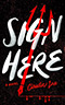 Sign Here
